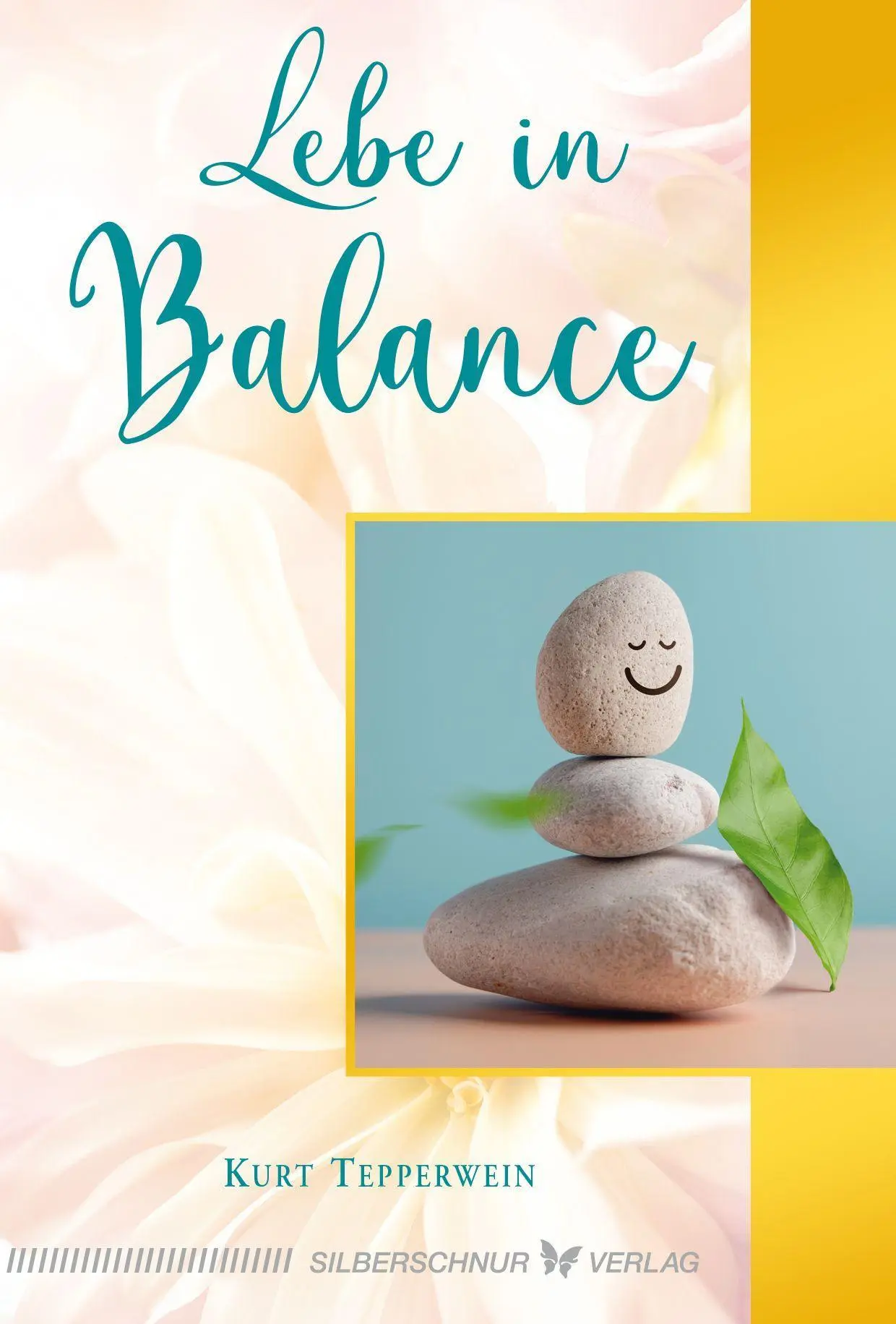 Cover: 9783969330319 | Lebe in Balance | Kurt Tepperwein | Taschenbuch | 128 S. | Deutsch
