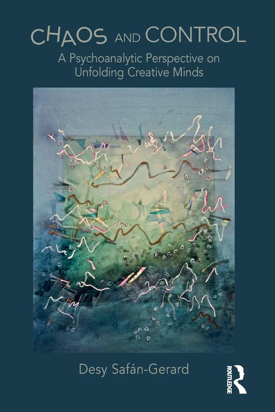 Cover: 9781032570419 | Chaos and Control | Desy Safan-Gerard | Taschenbuch | Englisch | 2023