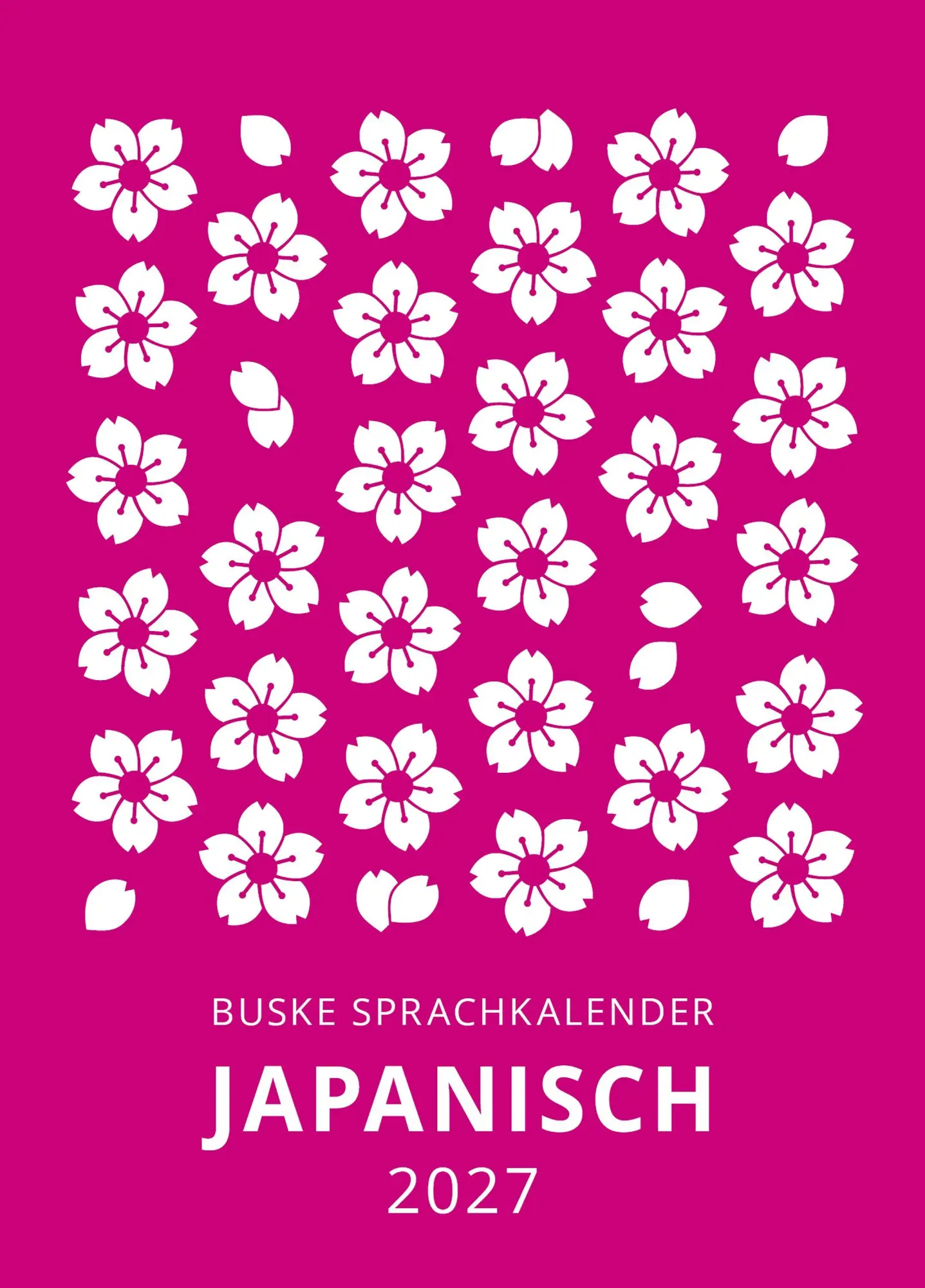 Cover: 9783691100419 | Sprachkalender Japanisch 2027 | Miho Kleinhapel | Kalender | 640 S.