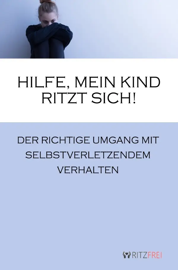 Cover: 9783741830419 | Hilfe, mein Kind ritzt sich! | Angelika Tuchel | Taschenbuch | 120 S.