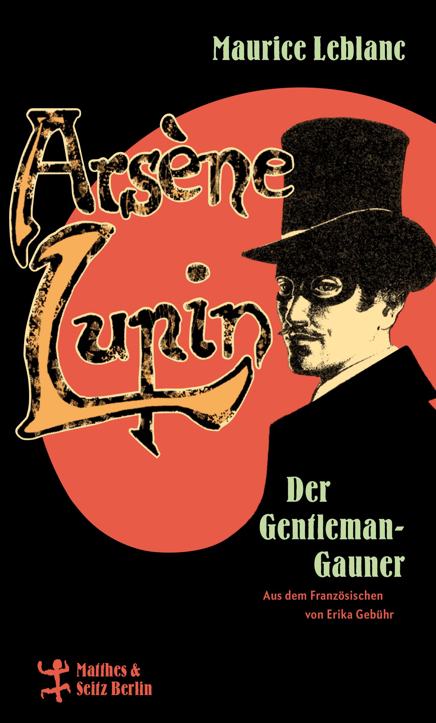 Cover: 9783751800419 | Arsène Lupin, der Gentleman-Gauner | Maurice Leblanc | Buch | 240 S.