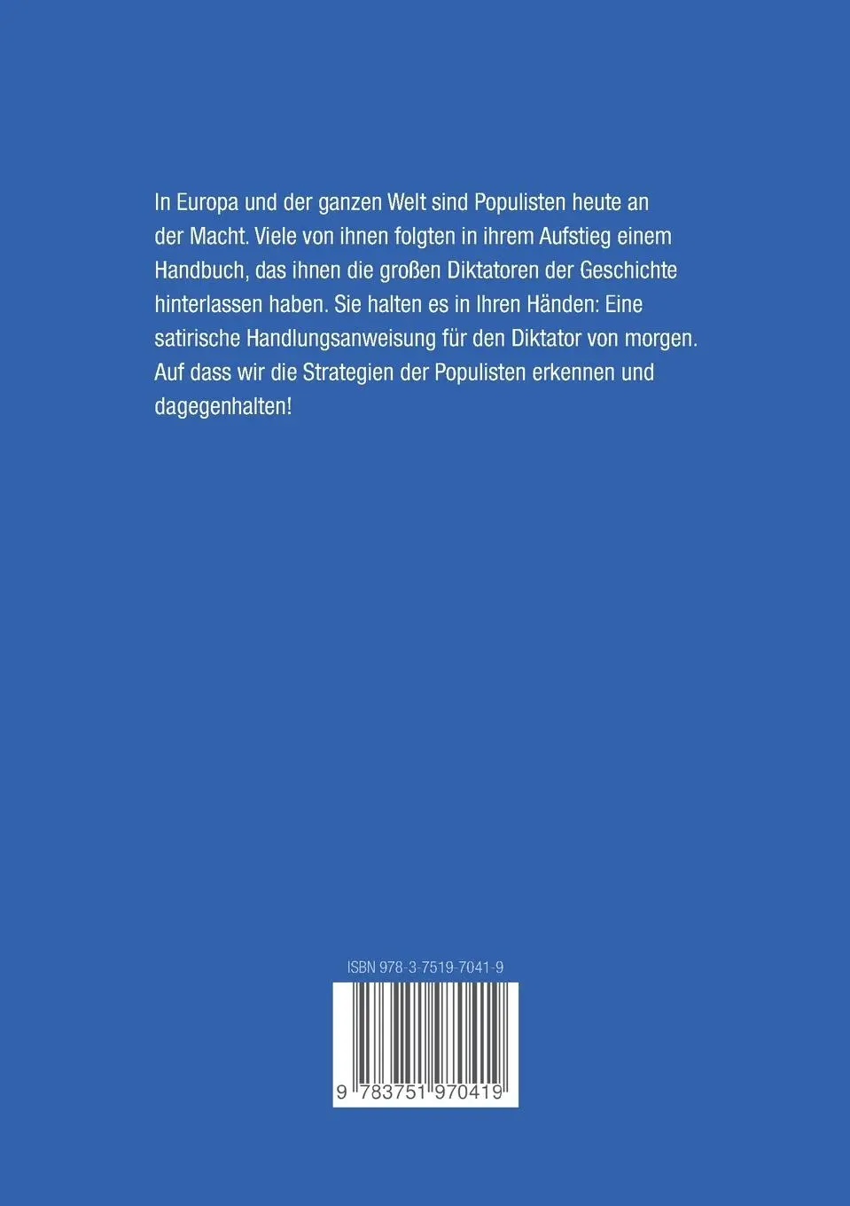 Rückseite: 9783751970419 | Populismus leicht gemacht | Ralf Grabuschnig | Taschenbuch | 204 S.