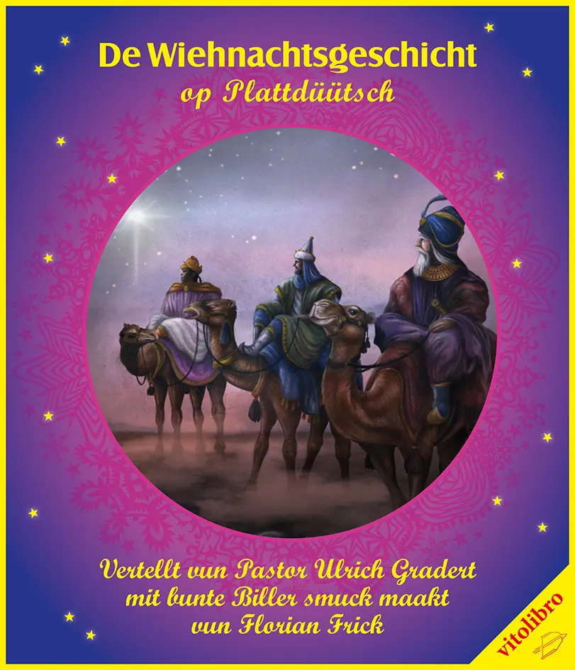 Cover: 9783869400419 | De Wiehnachtsgeschicht op Plattdüütsch | Flori Frick | Buch | Gebunden