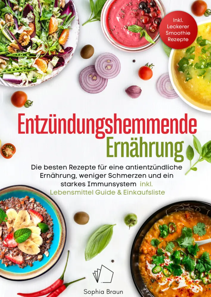 Cover: 9783910360419 | Entzündungshemmende Ernährung - Die besten Rezepte für eine...