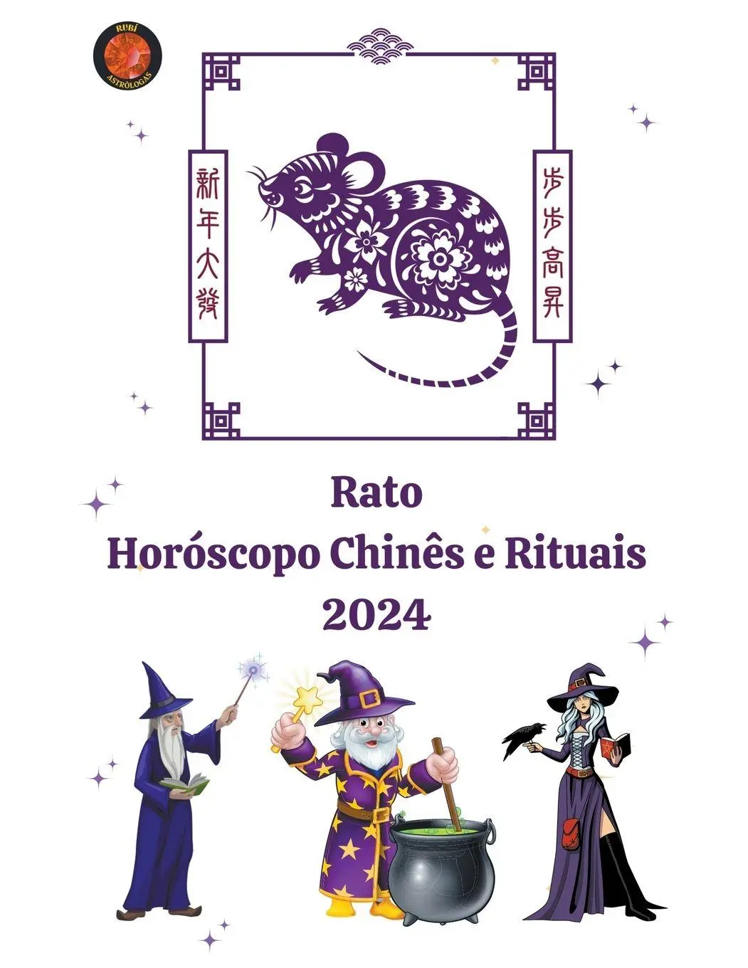 Cover: 9798223000419 | Rato Horóscopo Chinês e Rituais 2024 | Alina A Rubi (u. a.) | Buch