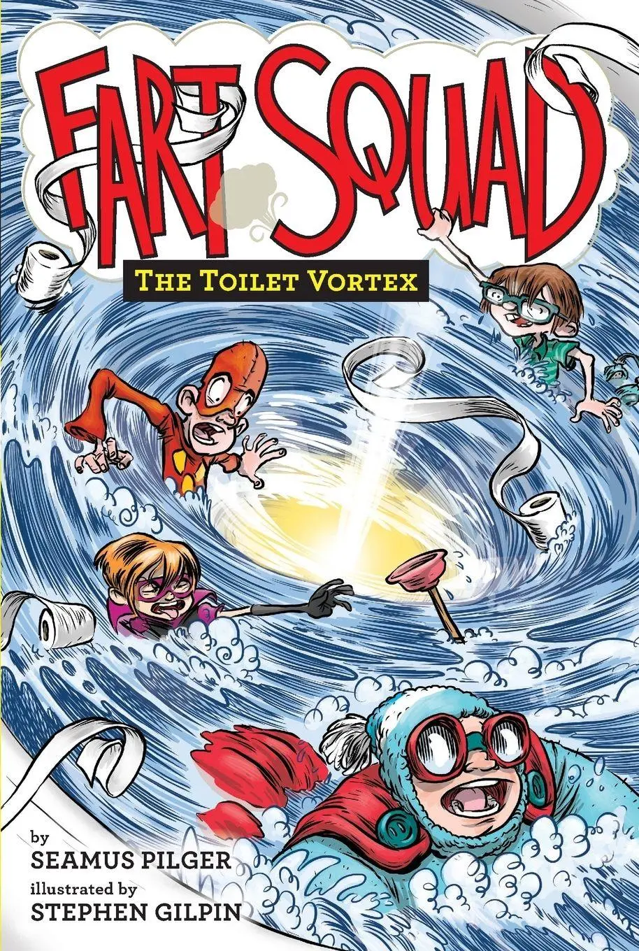 Cover: 9780062290519 | Fart Squad #4 | The Toilet Vortex | Seamus Pilger | Taschenbuch | 2023