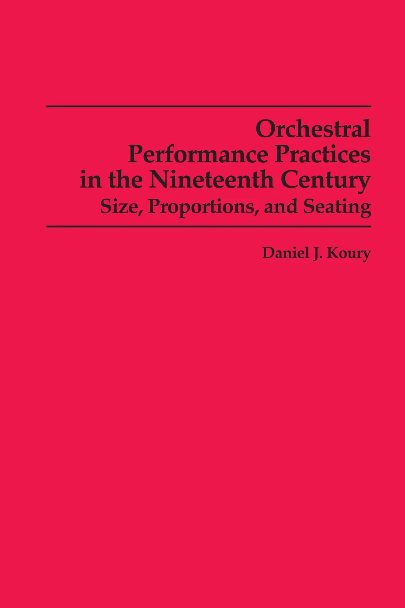 Cover: 9780835720519 | Orchestral Performance Practices in the Nineteenth Century | Koury