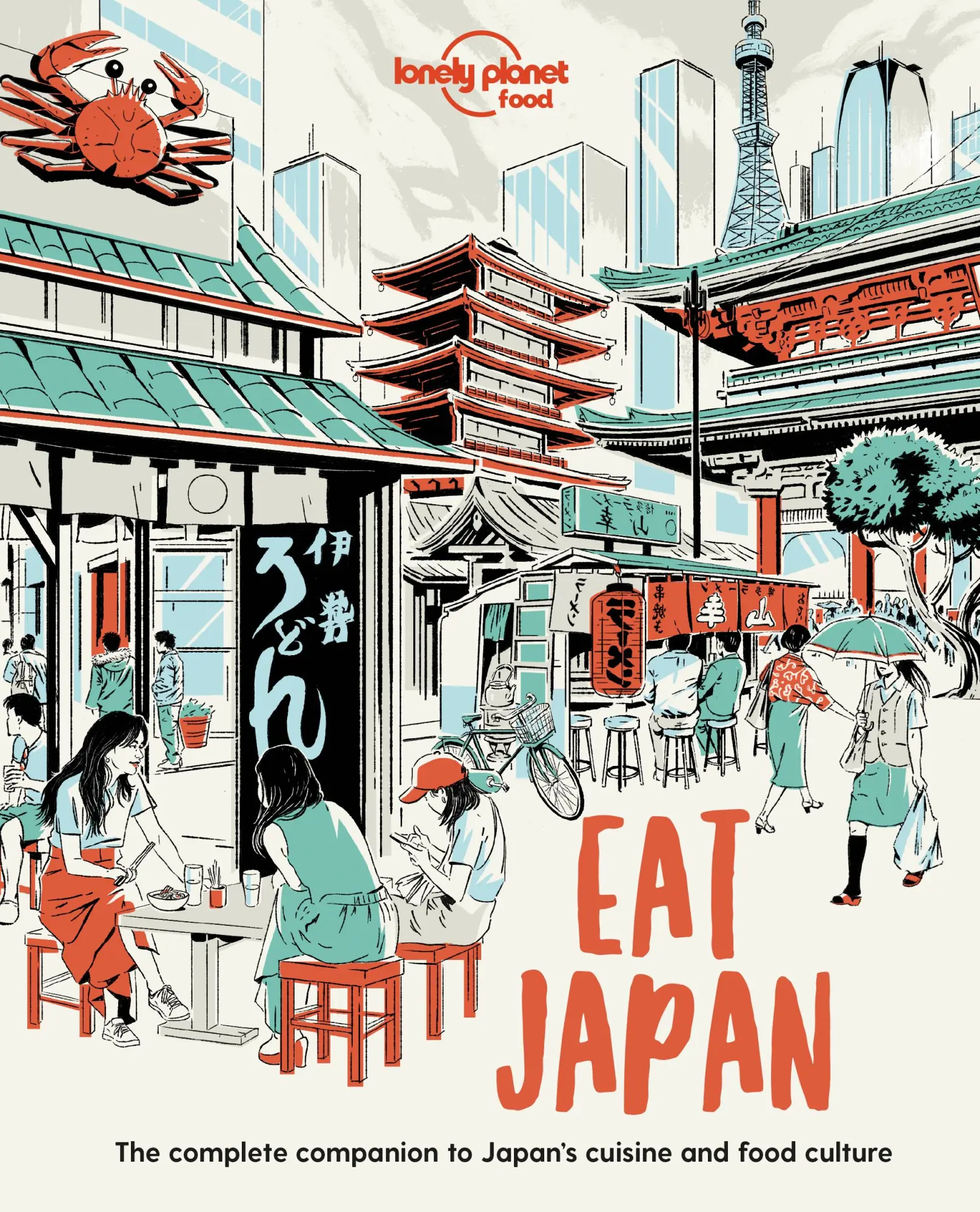 Cover: 9781838690519 | Eat Japan | Food | Taschenbuch | Lonely Planet Food | Englisch | 2021