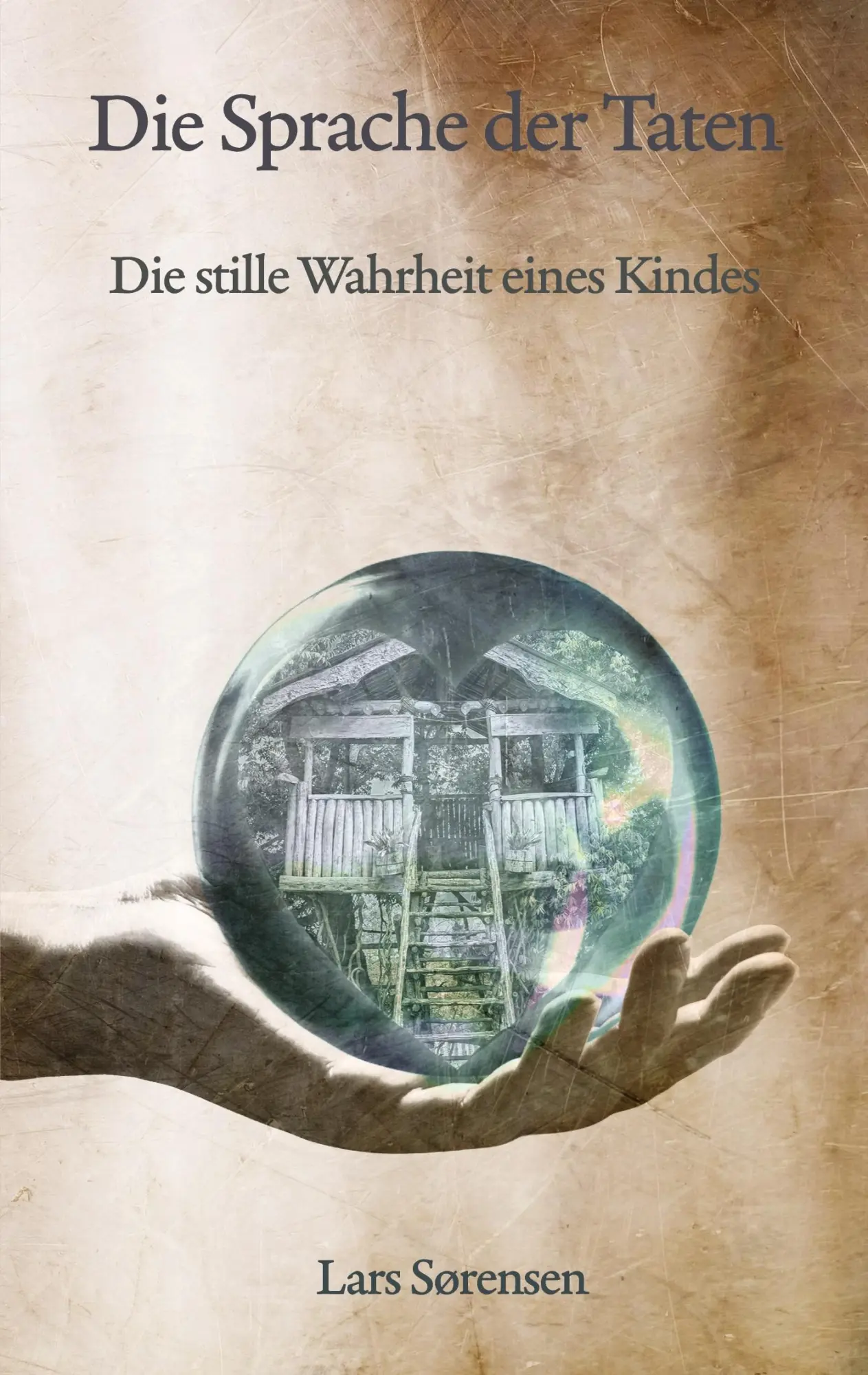 Cover: 9783384810519 | Die Sprache der Taten | Die stille Wahrheit eines Kindes | Sørensen