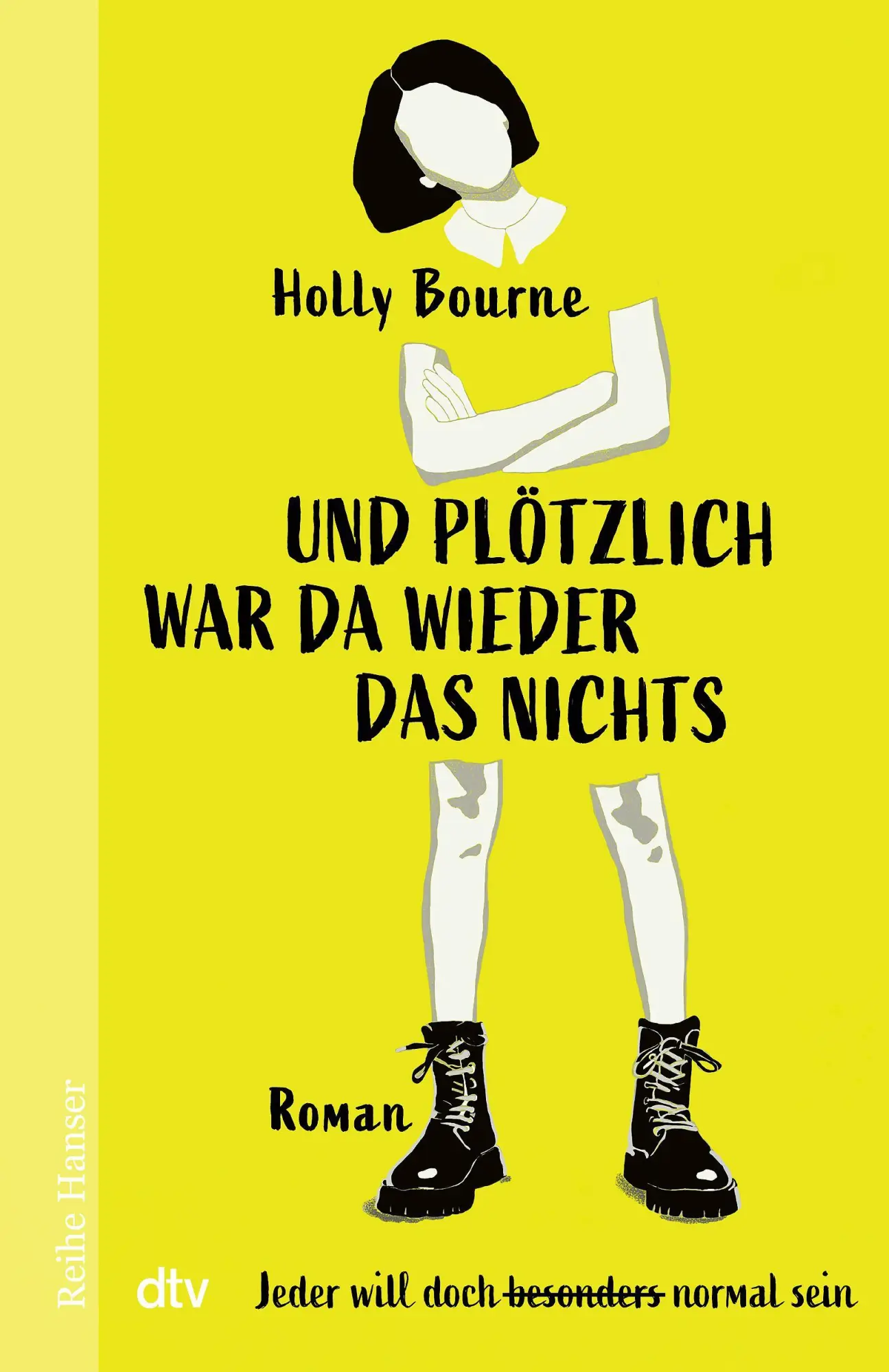 Cover: 9783423650519 | Und plötzlich war da wieder das Nichts | Holly Bourne | Taschenbuch