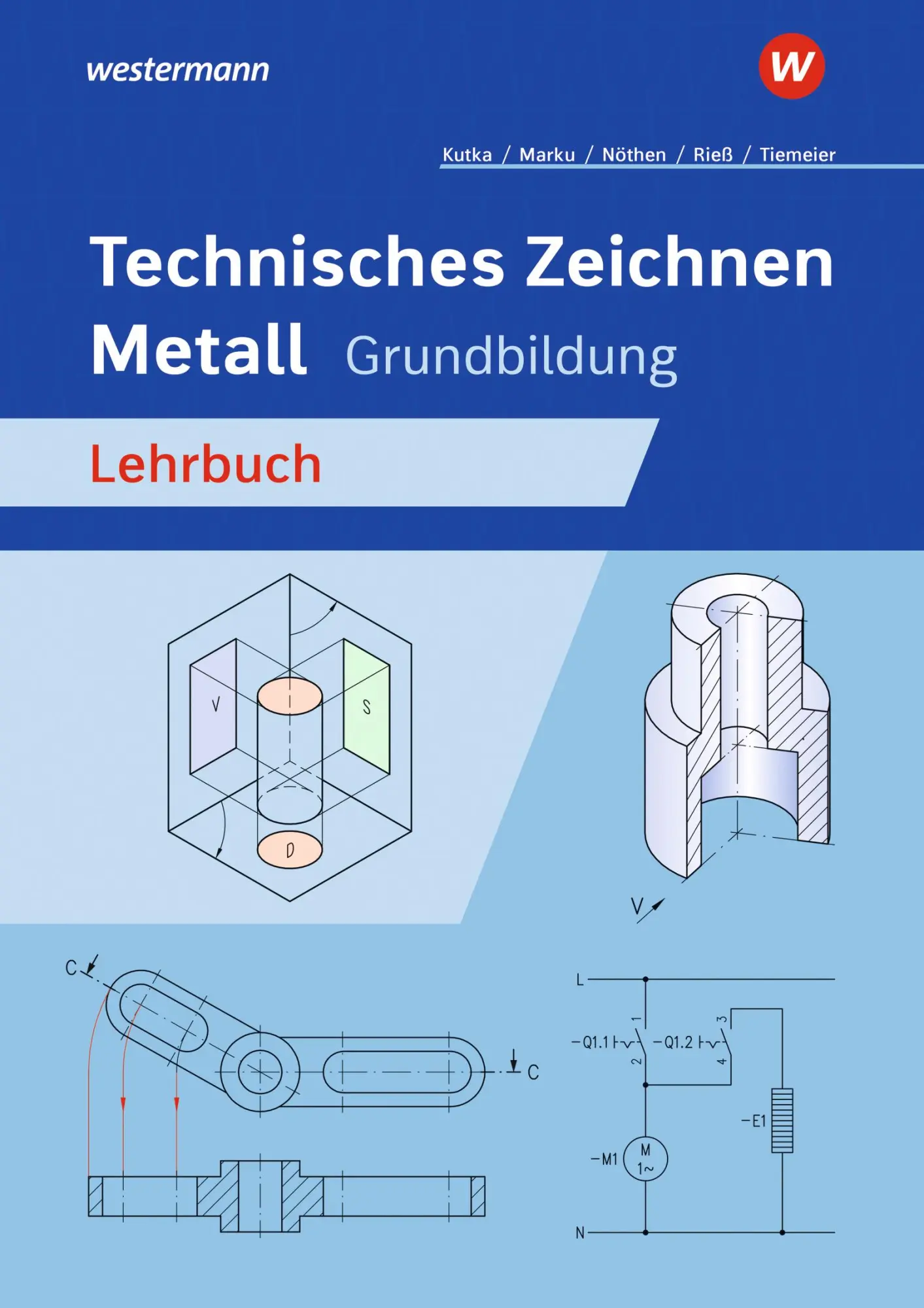 Cover: 9783427540519 | Technisches Zeichnen Metall | Grundbildung Lehrbuch | Nöthen (u. a.)