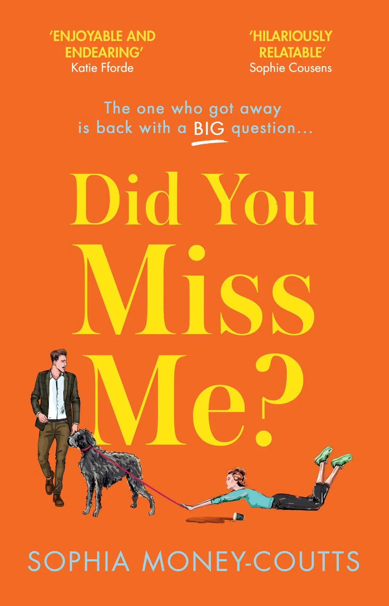Cover: 9780008370619 | Did You Miss Me? | Sophia Money-Coutts | Buch | Gebunden | Englisch