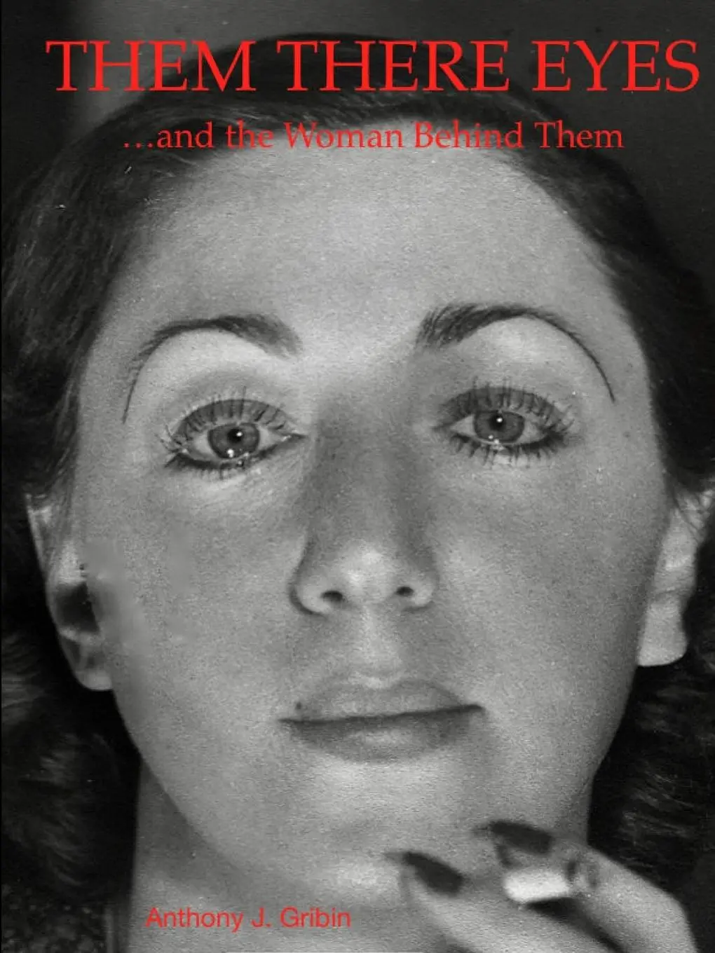 Cover: 9780999300619 | Them There Eyes | Anthony Gribin | Taschenbuch | Englisch | 2017
