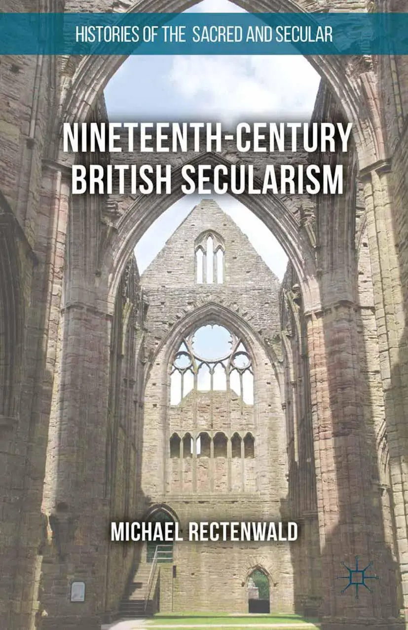 Cover: 9781349690619 | Nineteenth-Century British Secularism | Michael Rectenwald | Buch | vi