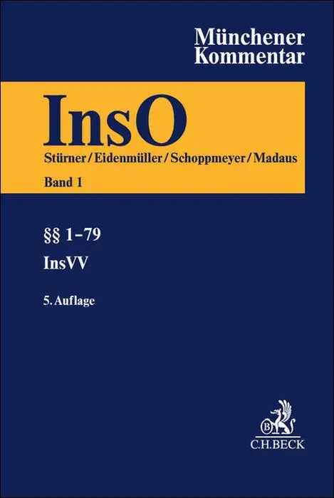Cover: 9783406810619 | Münchener Kommentar zur Insolvenzordnung Bd. 1: §§ 1-79,...
