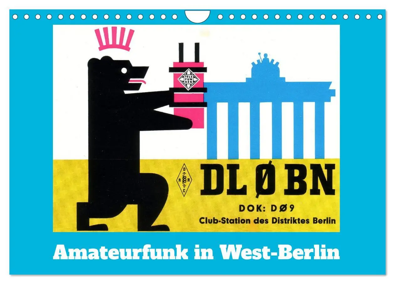 Cover: 9783457300619 | Amateurfunk in West-Berlin (Wandkalender 2026 DIN A4 quer),...