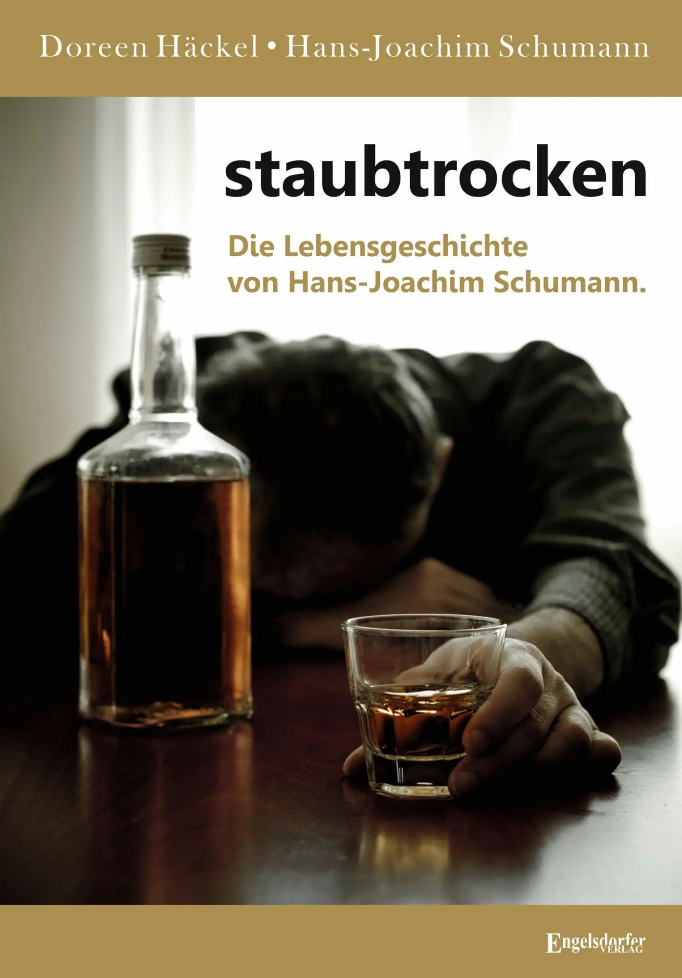 Cover: 9783690950619 | Staubtrocken | Die Lebensgeschichte von Hans-Joachim Schumann | Buch