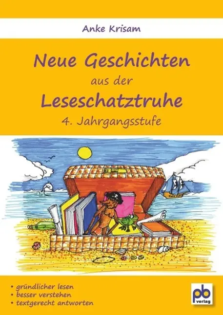 Cover: 9783892910619 | Neue Geschichten aus der Leseschatztruhe 4. Jahrgangsstufe | Krisam