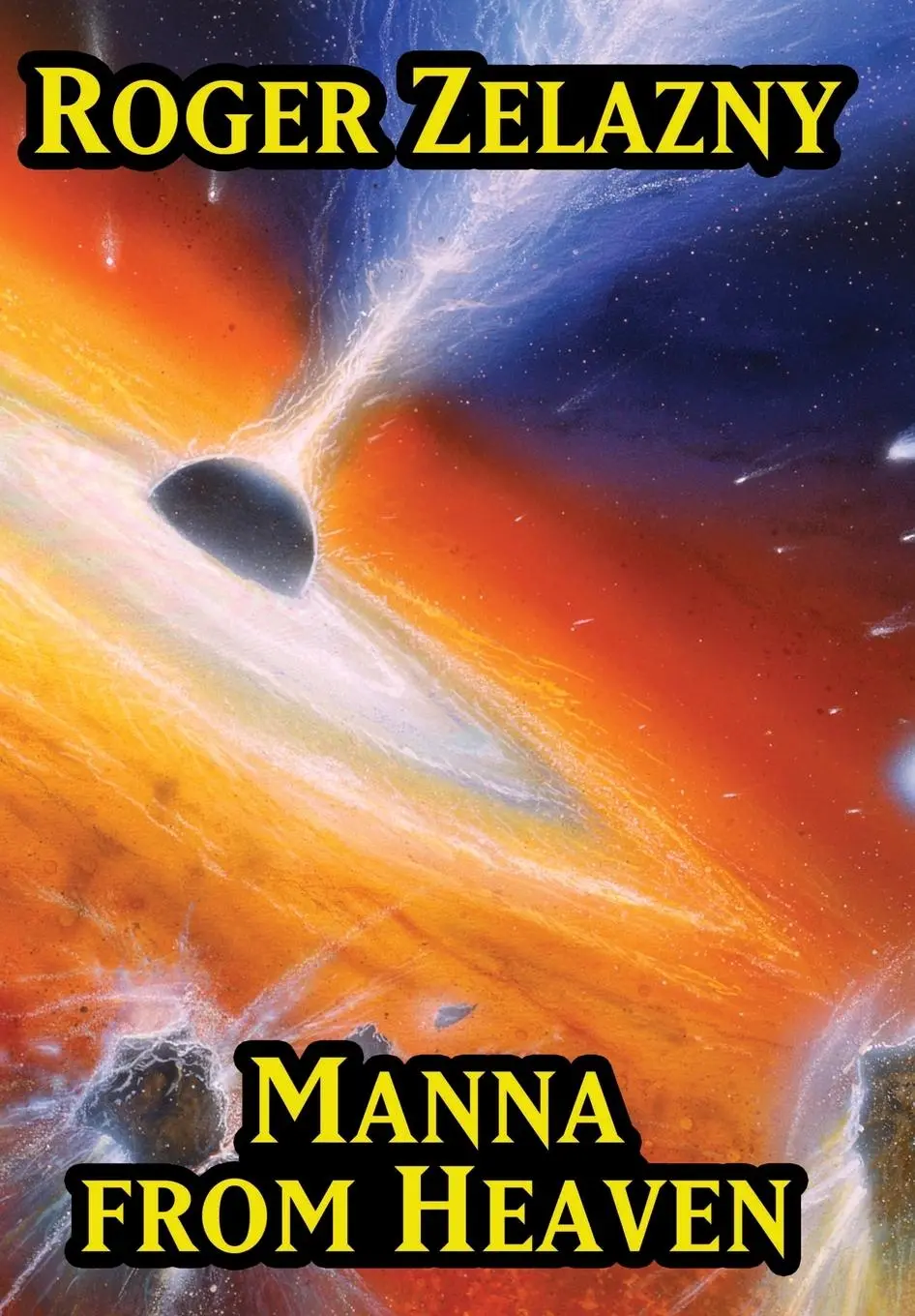 Cover: 9781515450719 | Manna from Heaven | Roger Zelazny | Buch | Gebunden | Englisch | 2021