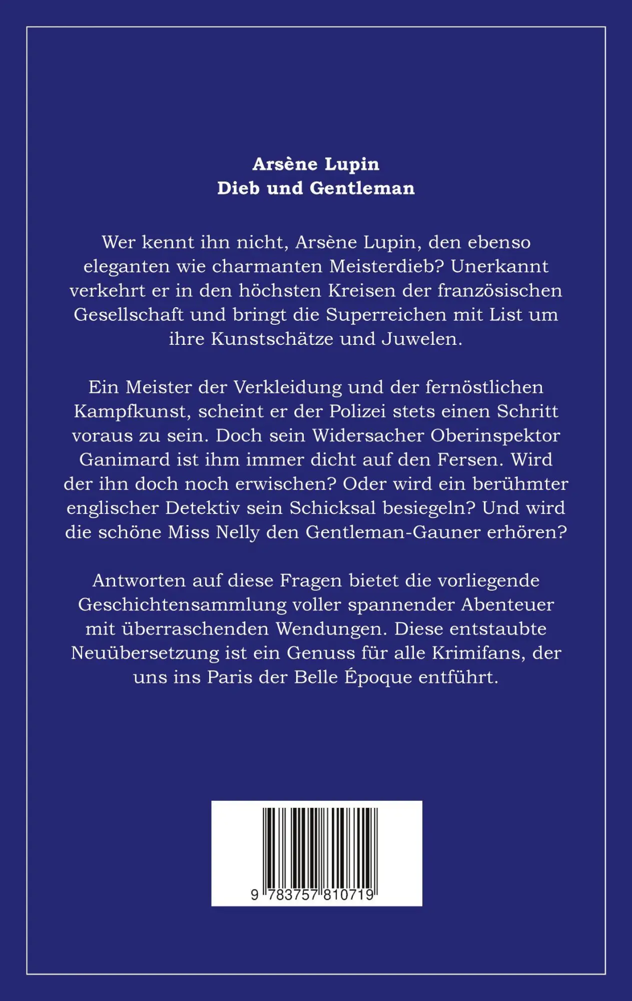 Rückseite: 9783757810719 | Arsène Lupin | Dieb und Gentleman | Maurice Leblanc | Taschenbuch