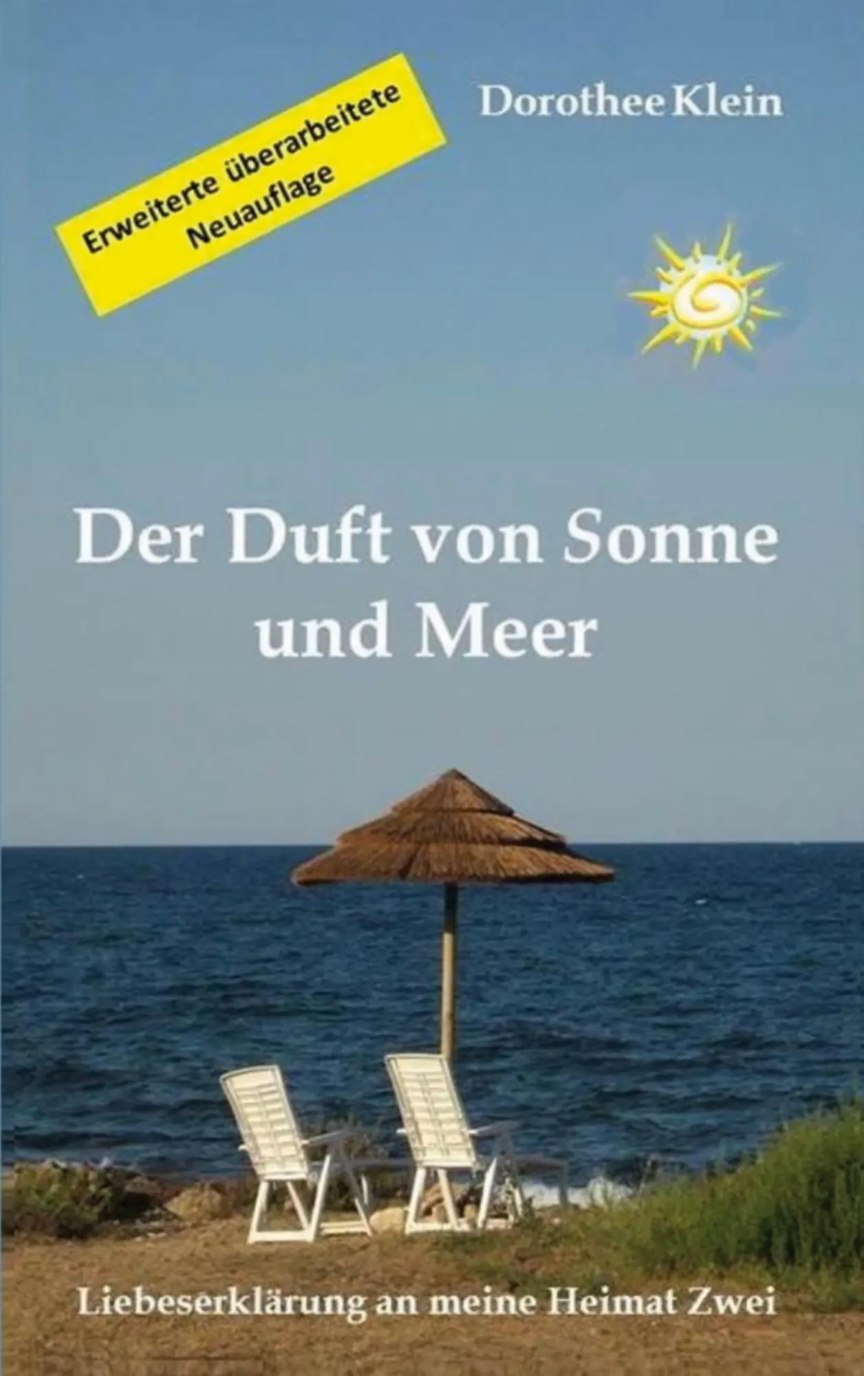 Cover: 9783759720719 | Der Duft von Sonne und Meer | Liebeserklärung an meine Heimat Zwei