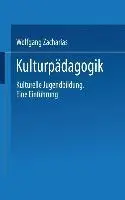 Cover: 9783810030719 | Kulturpädagogik | Kulturelle Jugendbildung Eine Einführung | Zacharias
