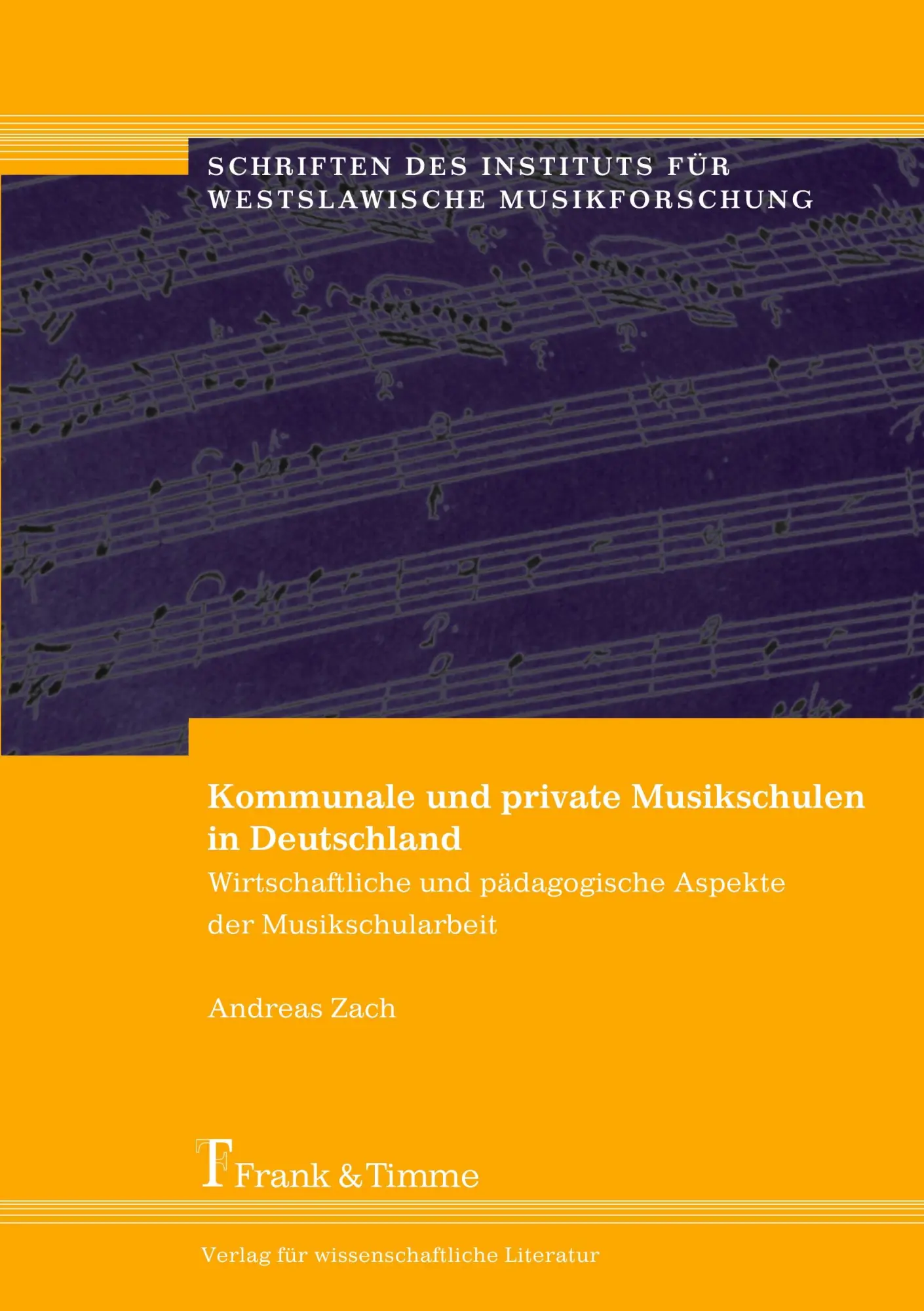 Cover: 9783865960719 | Kommunale und private Musikschulen in Deutschland | Andreas Zach