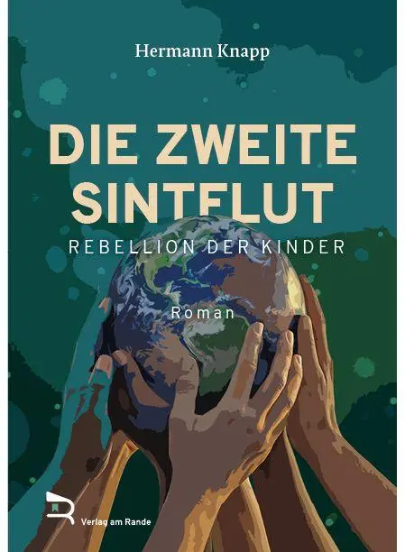 Cover: 9783903190719 | DIE ZWEITE SINTFLUT | Rebellion der Kinder | Hermann Knapp | Buch