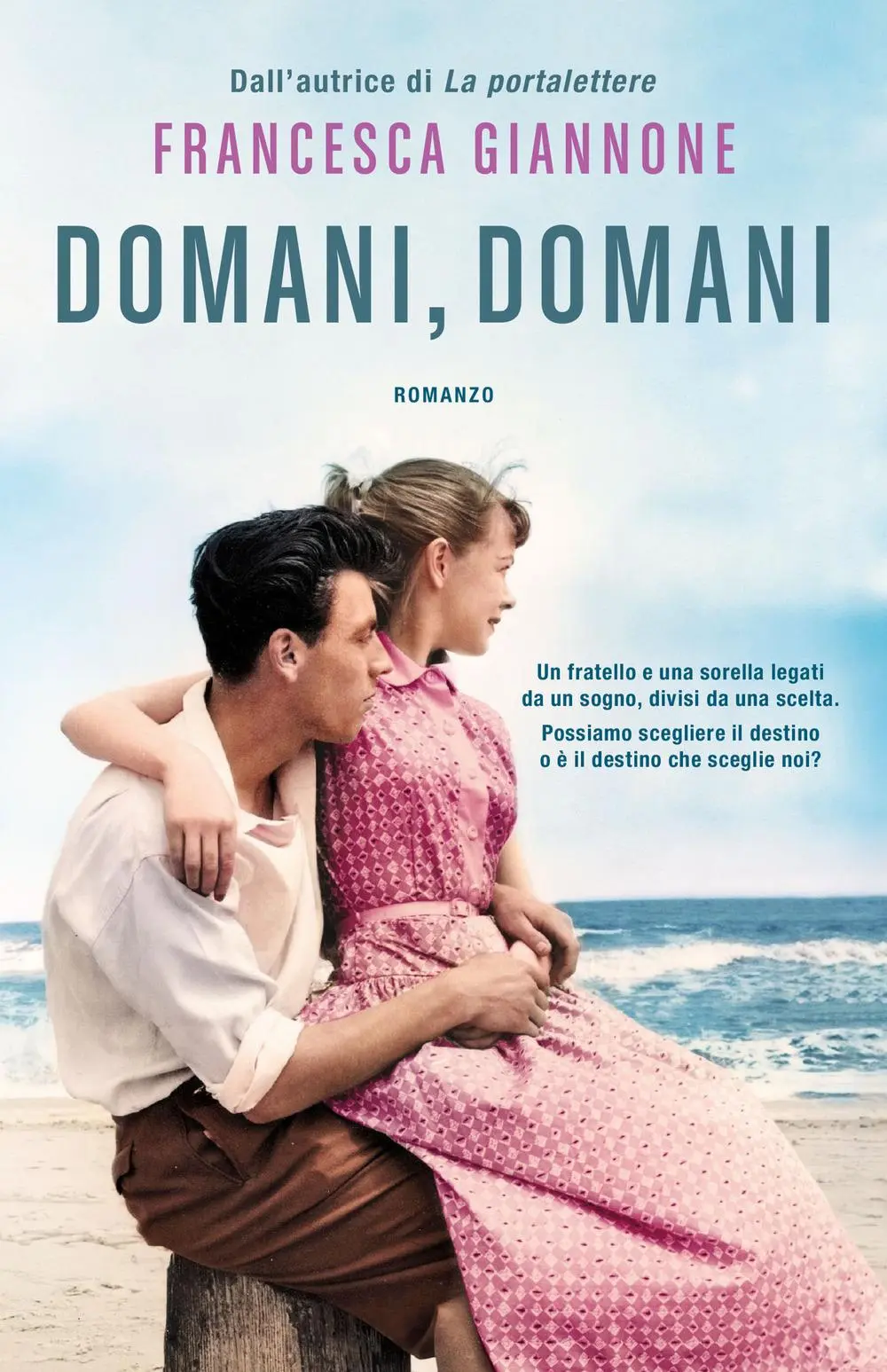 Cover: 9788869800719 | Domani, domani | Francesca Giannone | Taschenbuch | Tea. Superpocket