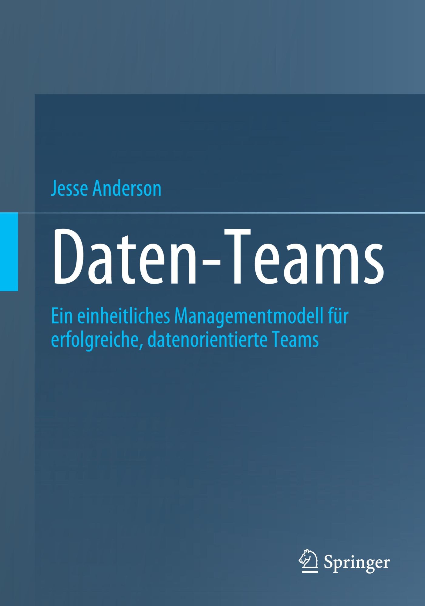 Cover: 9798868800719 | Daten-Teams | Jesse Anderson | Taschenbuch | Paperback | xxvii | 2024
