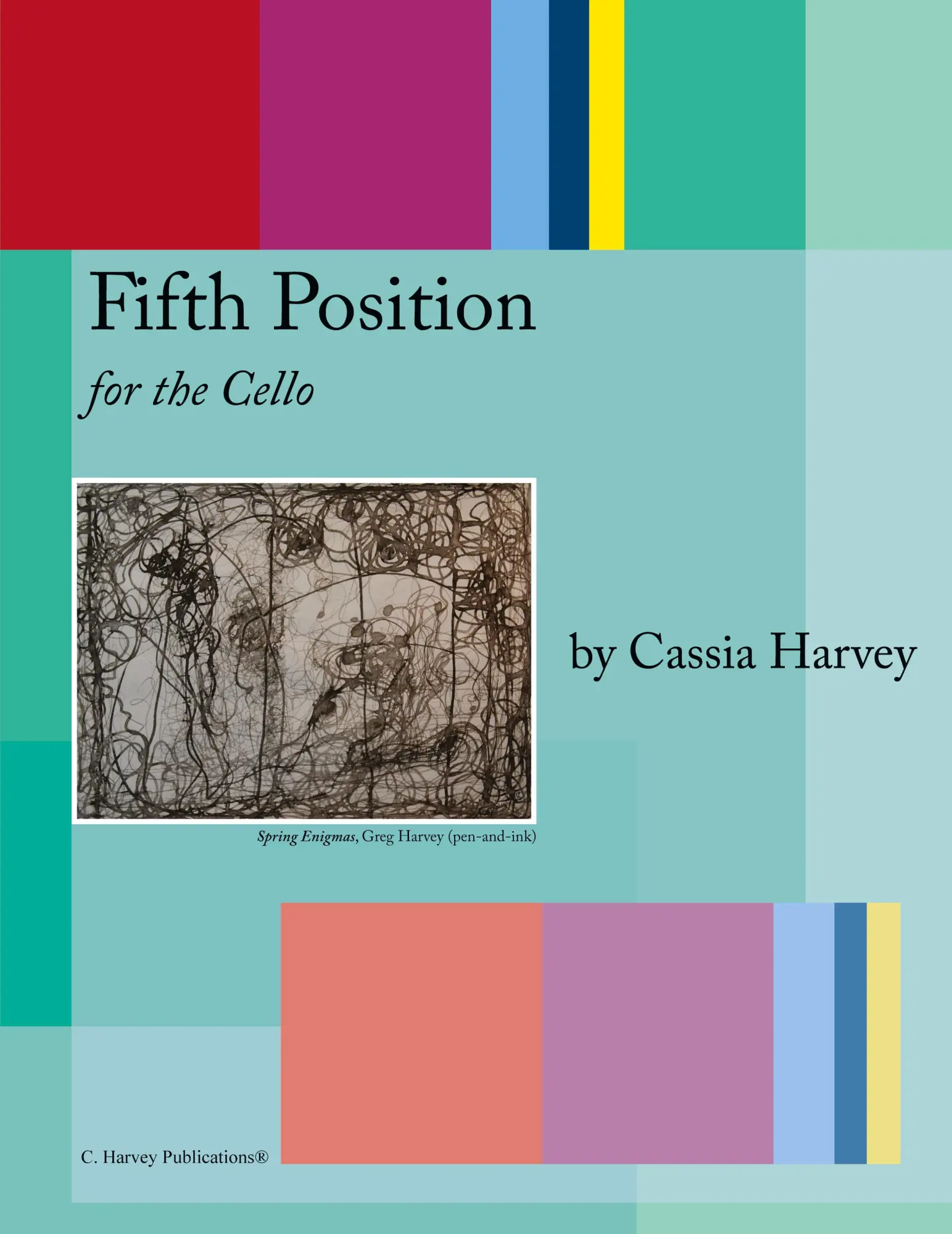 Cover: 9781635230819 | Fifth Position for the Cello | Cassia Harvey | Taschenbuch | Englisch