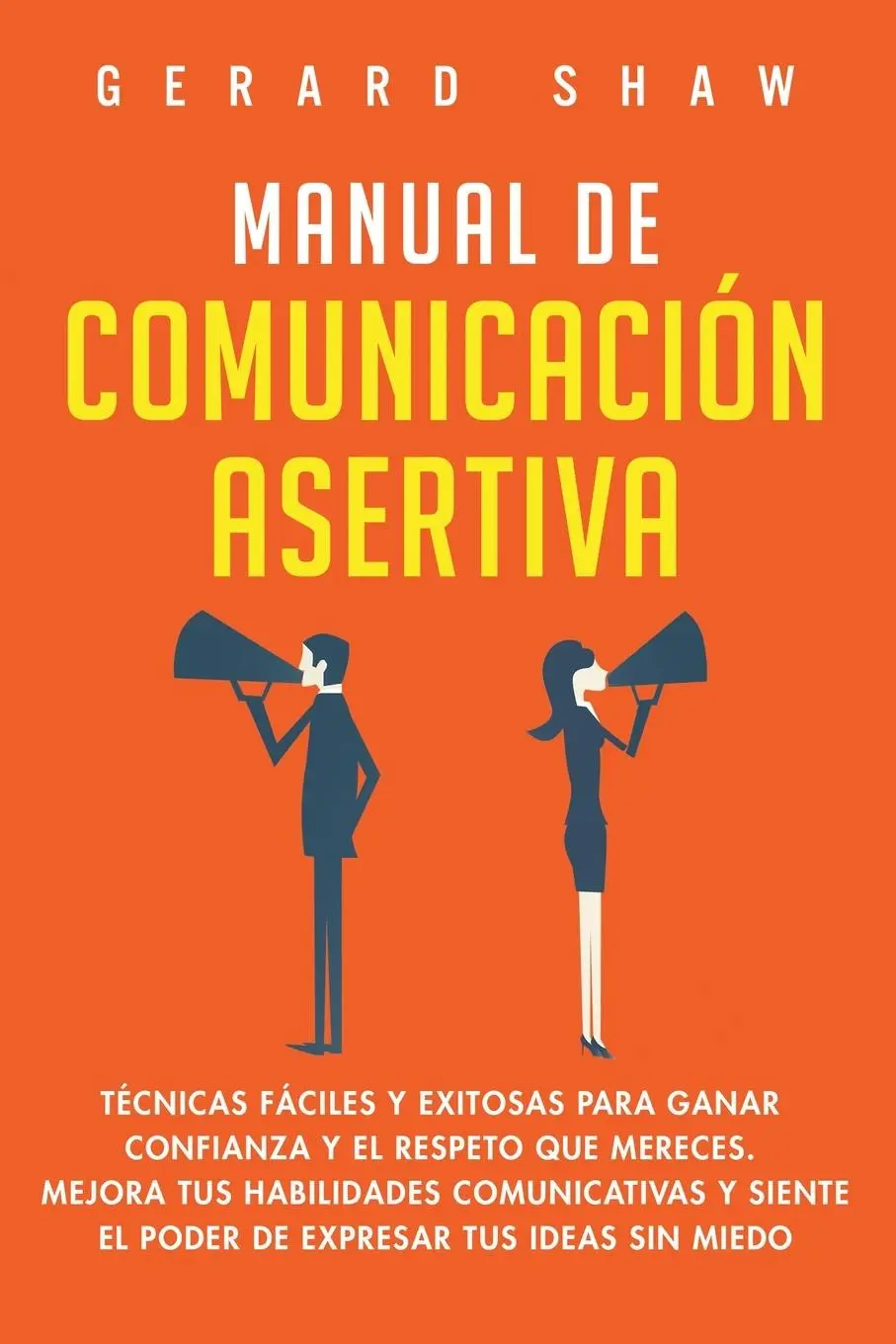 Cover: 9781647800819 | Manual de comunicación asertiva | Gerard Shaw | Taschenbuch | Spanisch