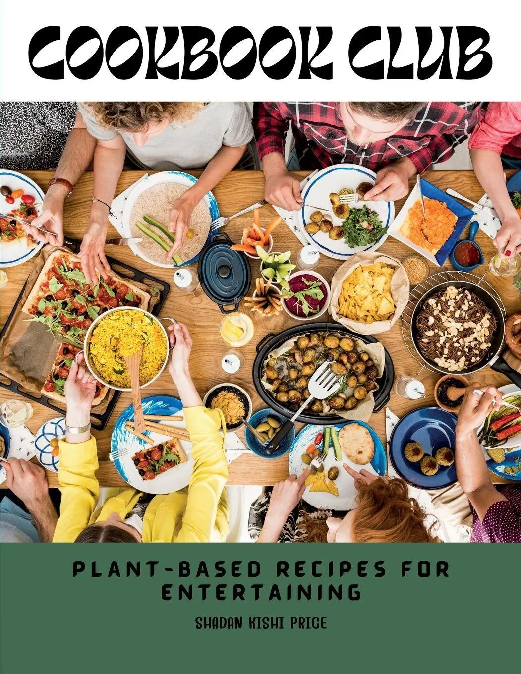 Cover: 9781665310819 | Cookbook Club | Plant-Based Recipes for Entertaining | Price | Buch