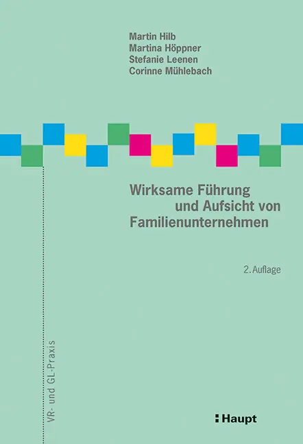 Cover: 9783258080819 | Wirksame Führung und Aufsicht von Familienunternehmen | Hilb | Buch