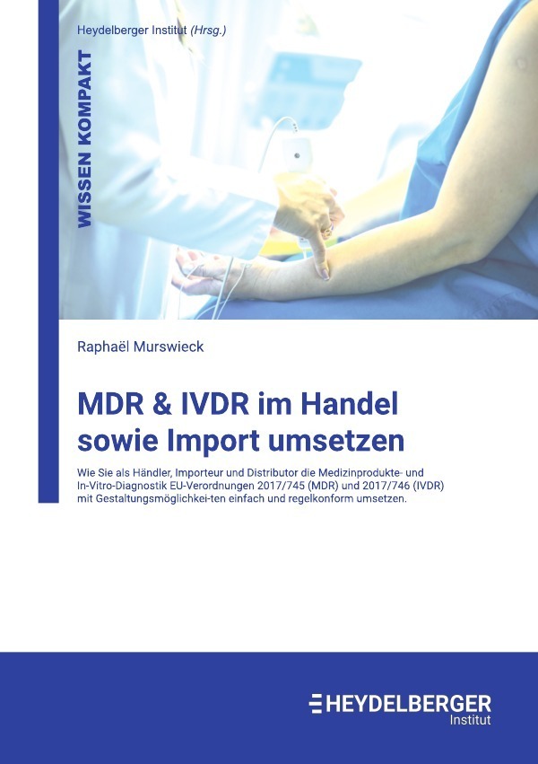 Cover: 9783756500819 | MDR &amp; IVDR im Handel sowie Import umsetzen | Raphael Murswieck | Buch