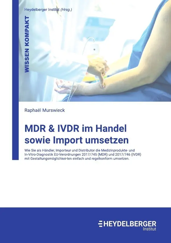 Cover: 9783756500819 | MDR &amp; IVDR im Handel sowie Import umsetzen | Raphael Murswieck | Buch