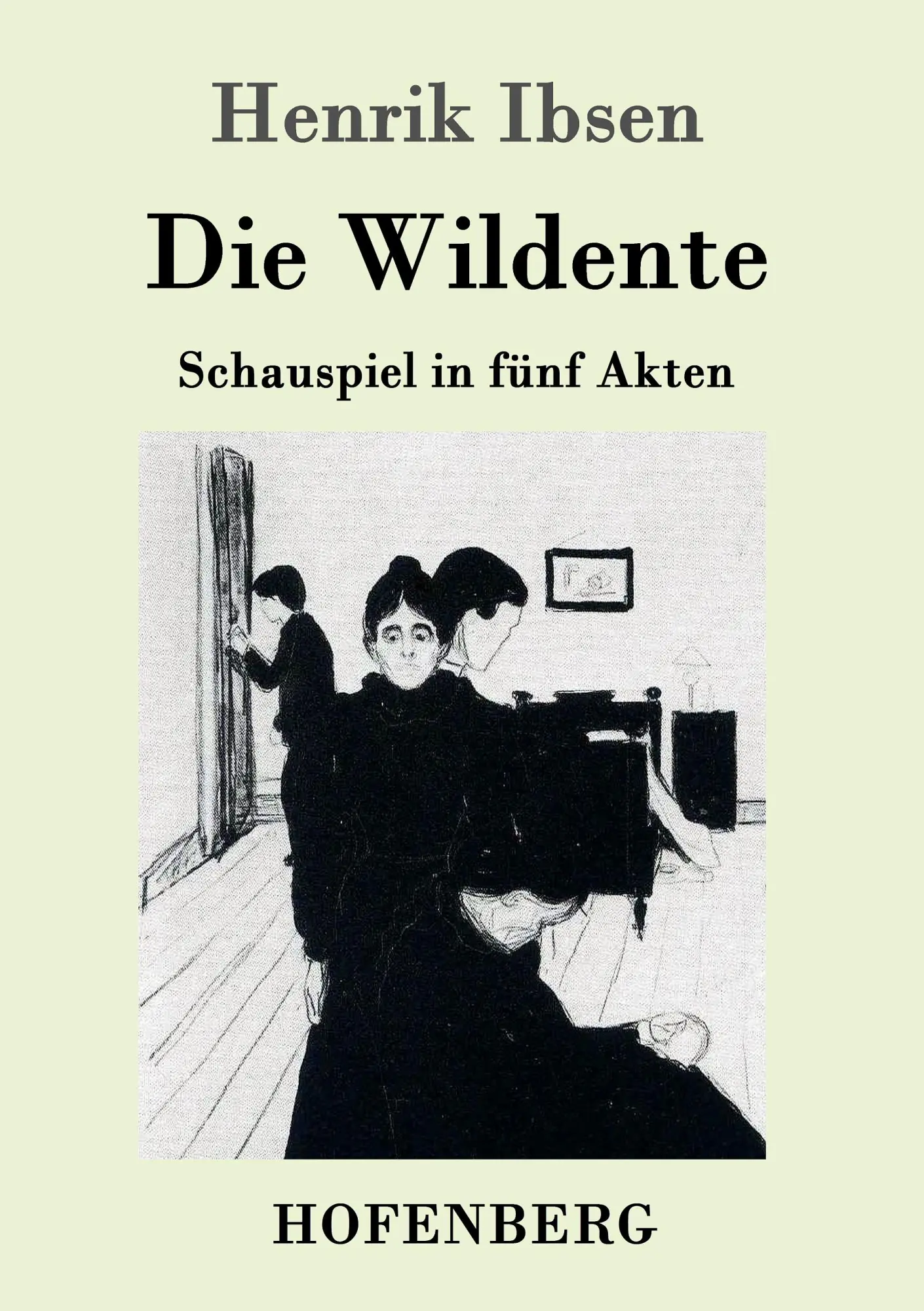 Cover: 9783861990819 | Die Wildente | Schauspiel in fünf Akten | Henrik Ibsen | Taschenbuch
