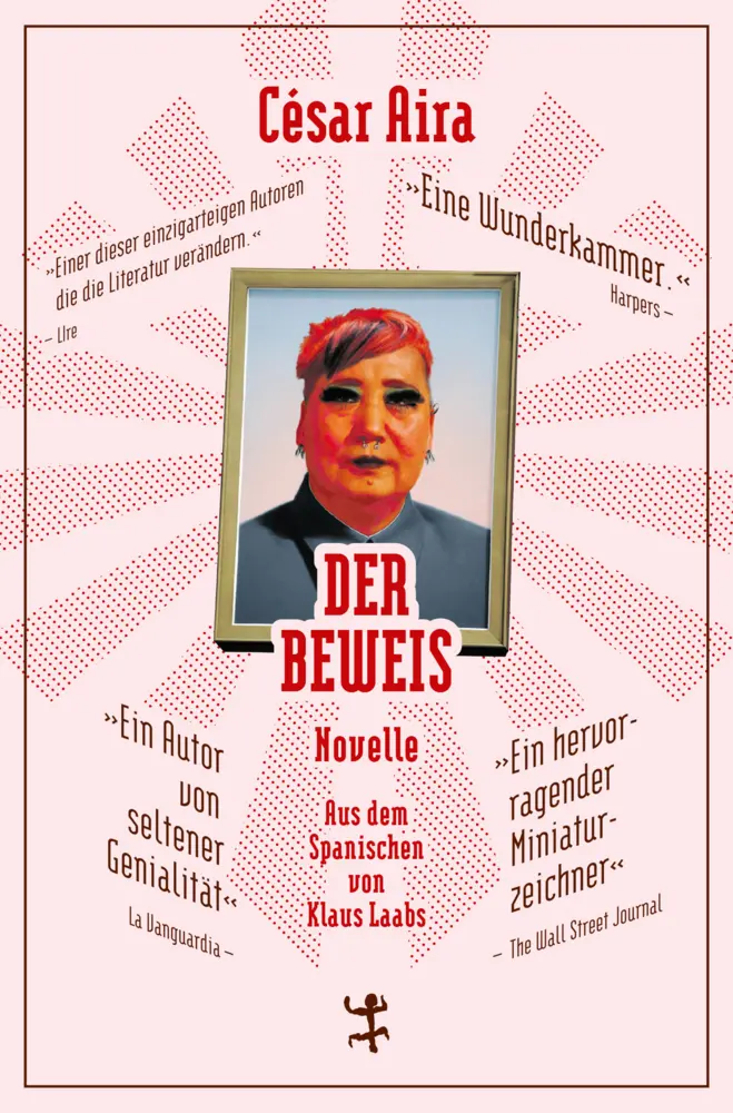 Cover: 9783957570819 | Der Beweis | Novelle | César Aira | Buch | 94 S. | Deutsch | 2015