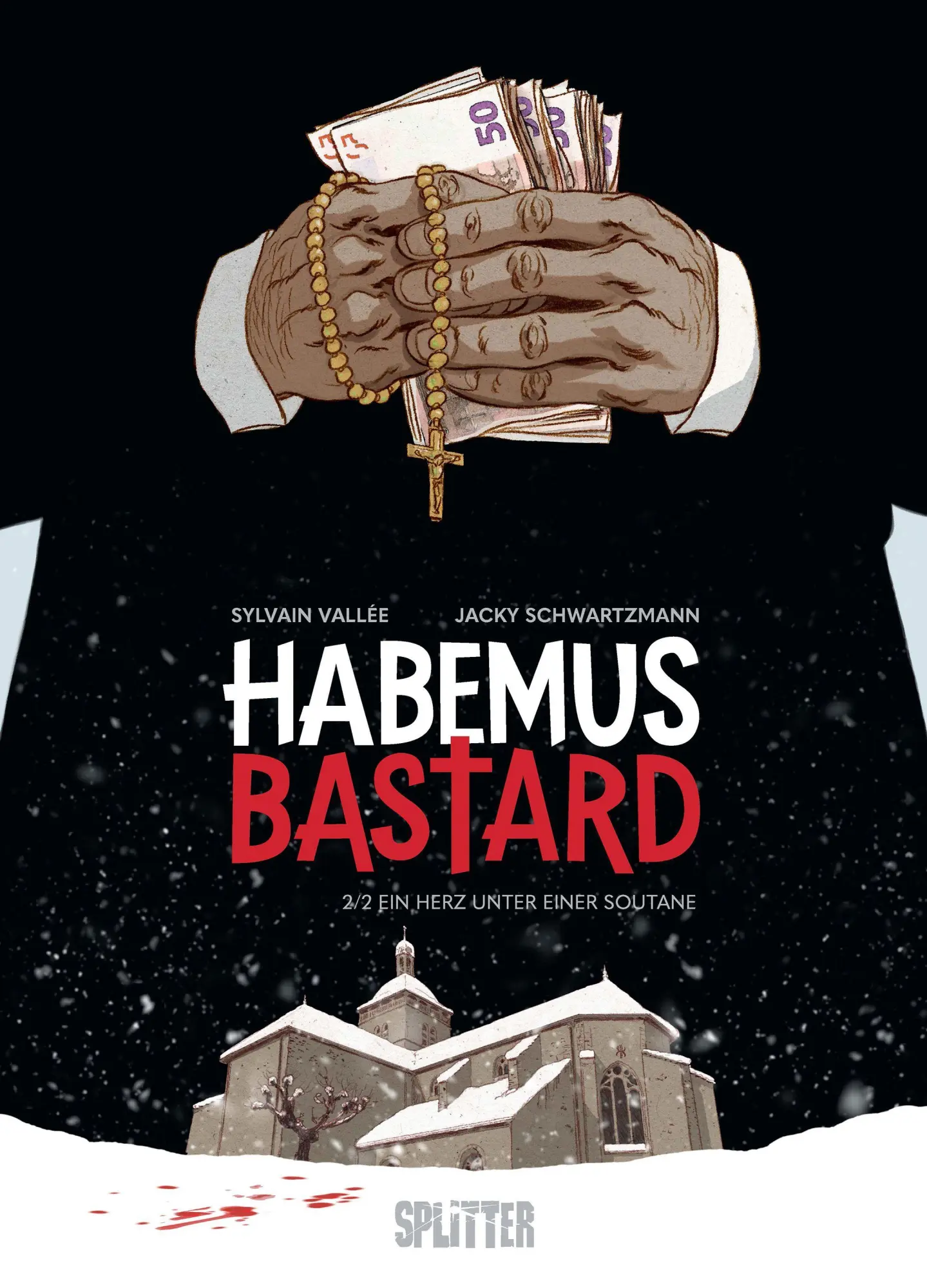 Cover: 9783967920819 | Habemus Bastard. Band 2 (limitierte Vorzugsausgabe) | Schwartzmann