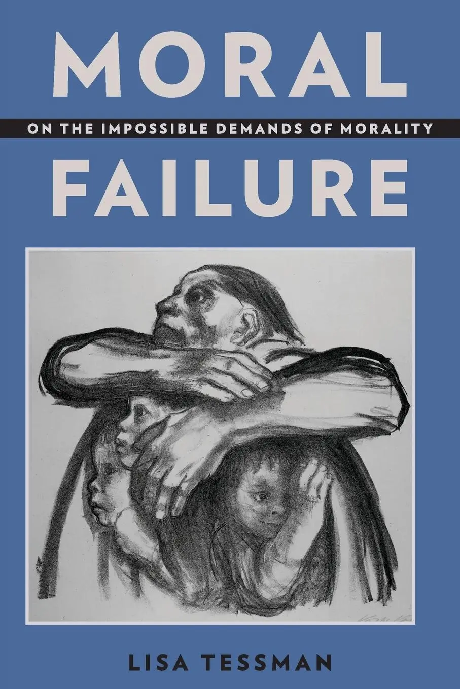 Cover: 9780190650919 | Moral Failure | On the Impossible Demands of Morality | Lisa Tessman