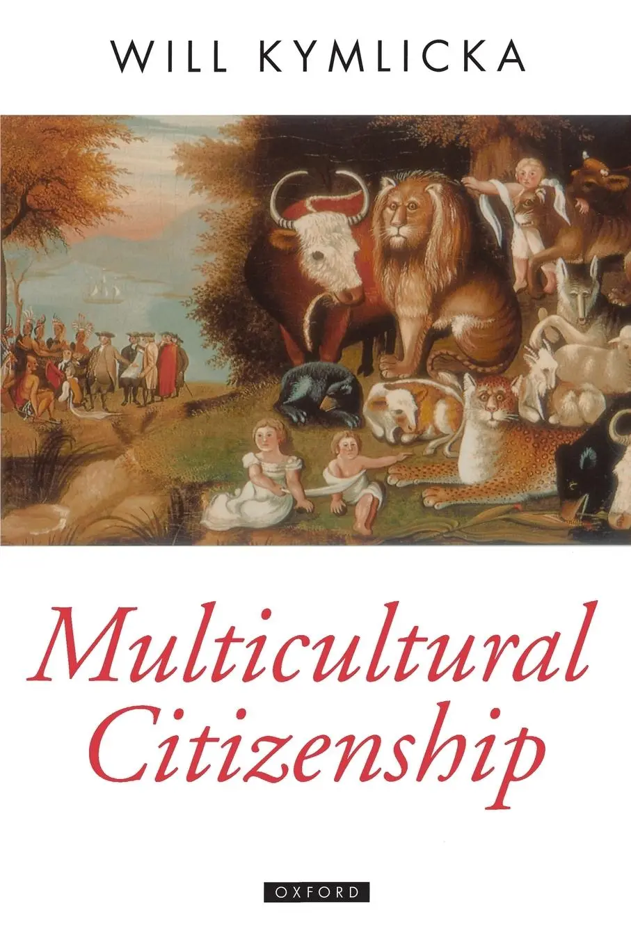 Cover: 9780198290919 | Multicult Citizenship Opt | Ncs P | Kymlicka | Taschenbuch | Englisch