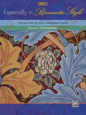 Cover: 9780739060919 | Especially In Romantic Style 1 | Dennis Alexander | Taschenbuch | Buch