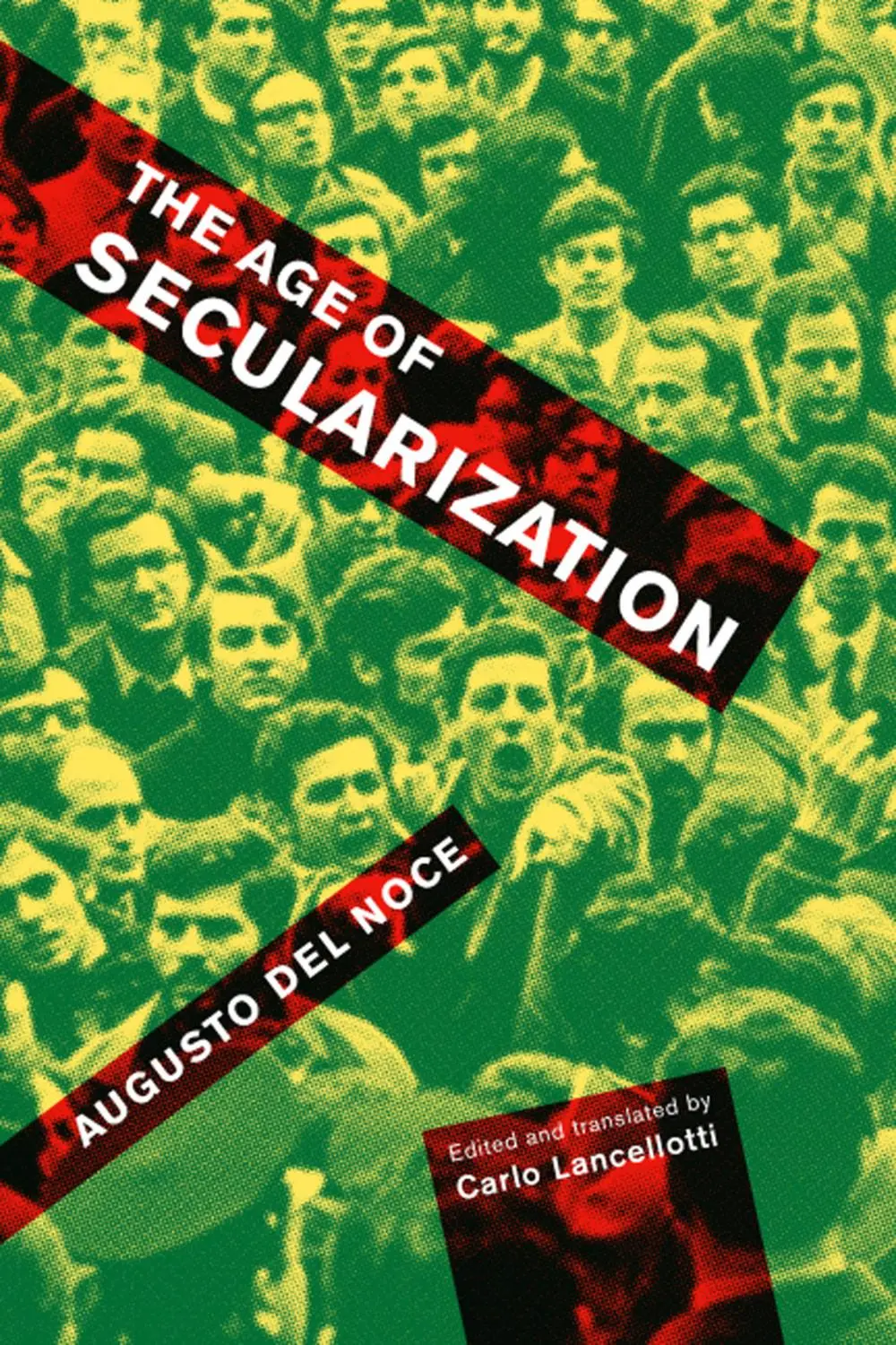 Cover: 9780773550919 | The Age of Secularization | Volume 73 | Augusto Del Noce | Taschenbuch