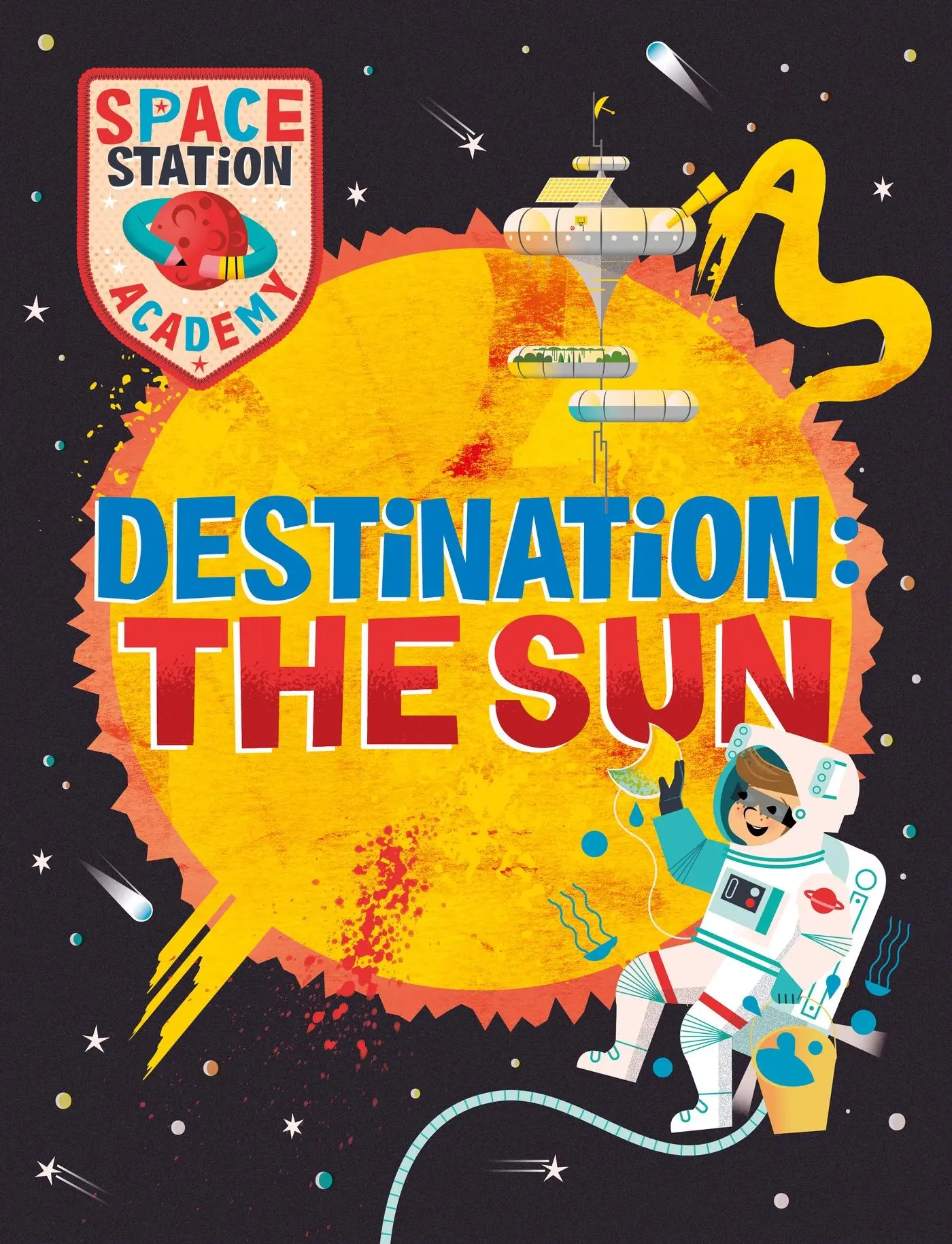 Cover: 9781526320919 | Space Station Academy: Destination The Sun | Sally Spray | Taschenbuch