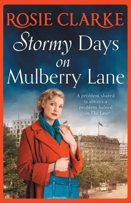Cover: 9781800480919 | Stormy Days On Mulberry Lane | Rosie Clarke | Taschenbuch | Englisch