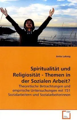 Cover: 9783639150919 | Spiritualität und Religiosität - Themen in der Sozialen Arbeit? | Buch