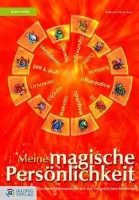 Cover: 9783901880919 | Meine magische Persönlichkeit | Beate Handler | Buch | Gebunden | 2009
