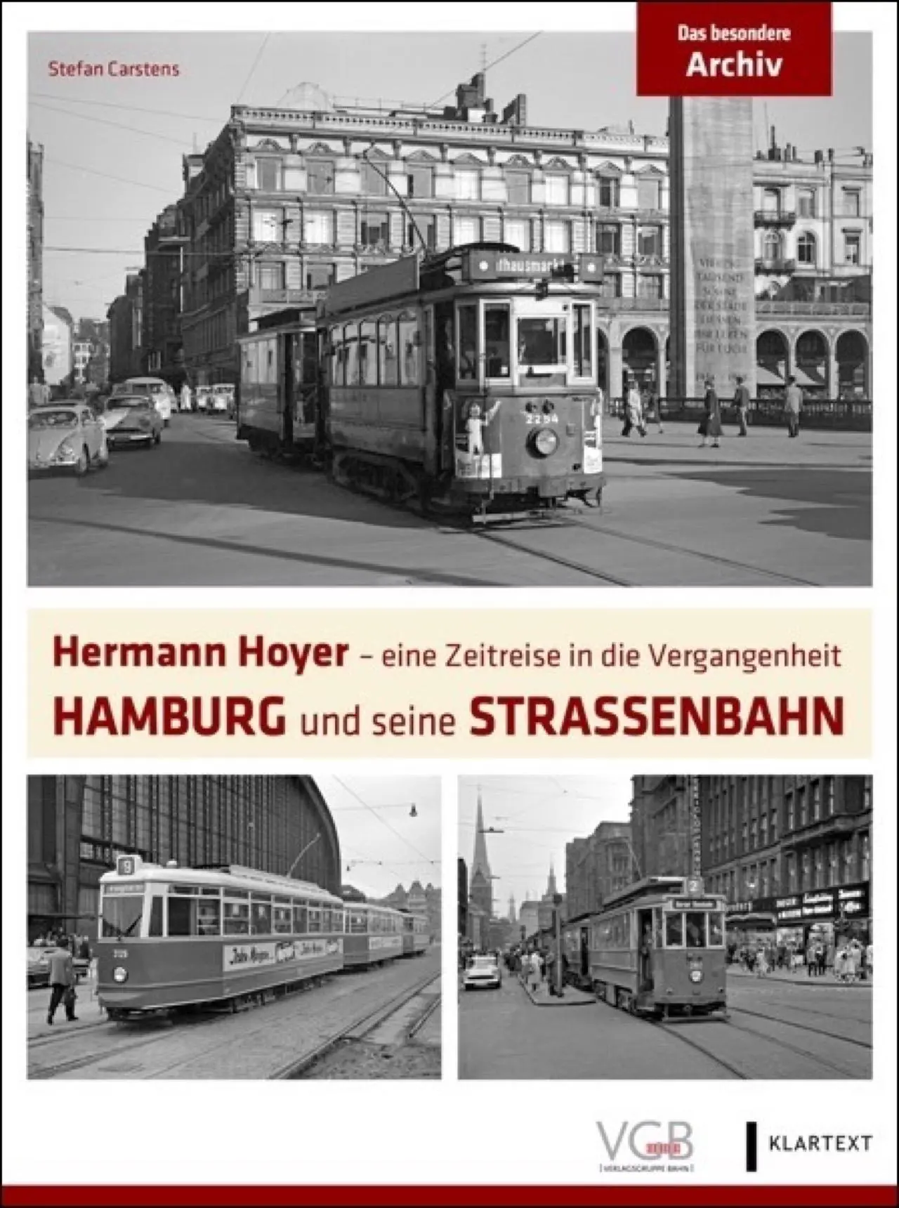Cover: 9783969680919 | Hamburg und seine Straßenbahn | Stefan Carstens | Buch | 208 S. | 2020