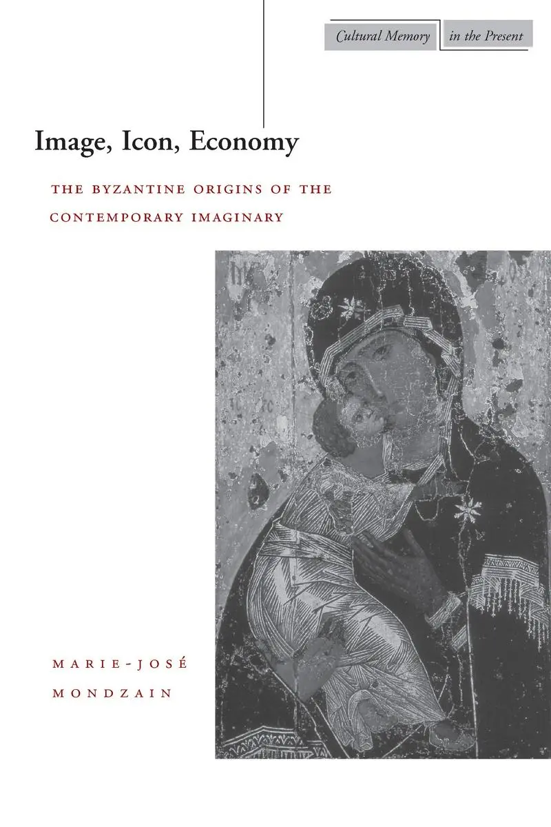 Cover: 9780804741019 | Image, Icon, Economy | Marie-José Mondzain | Taschenbuch | Englisch