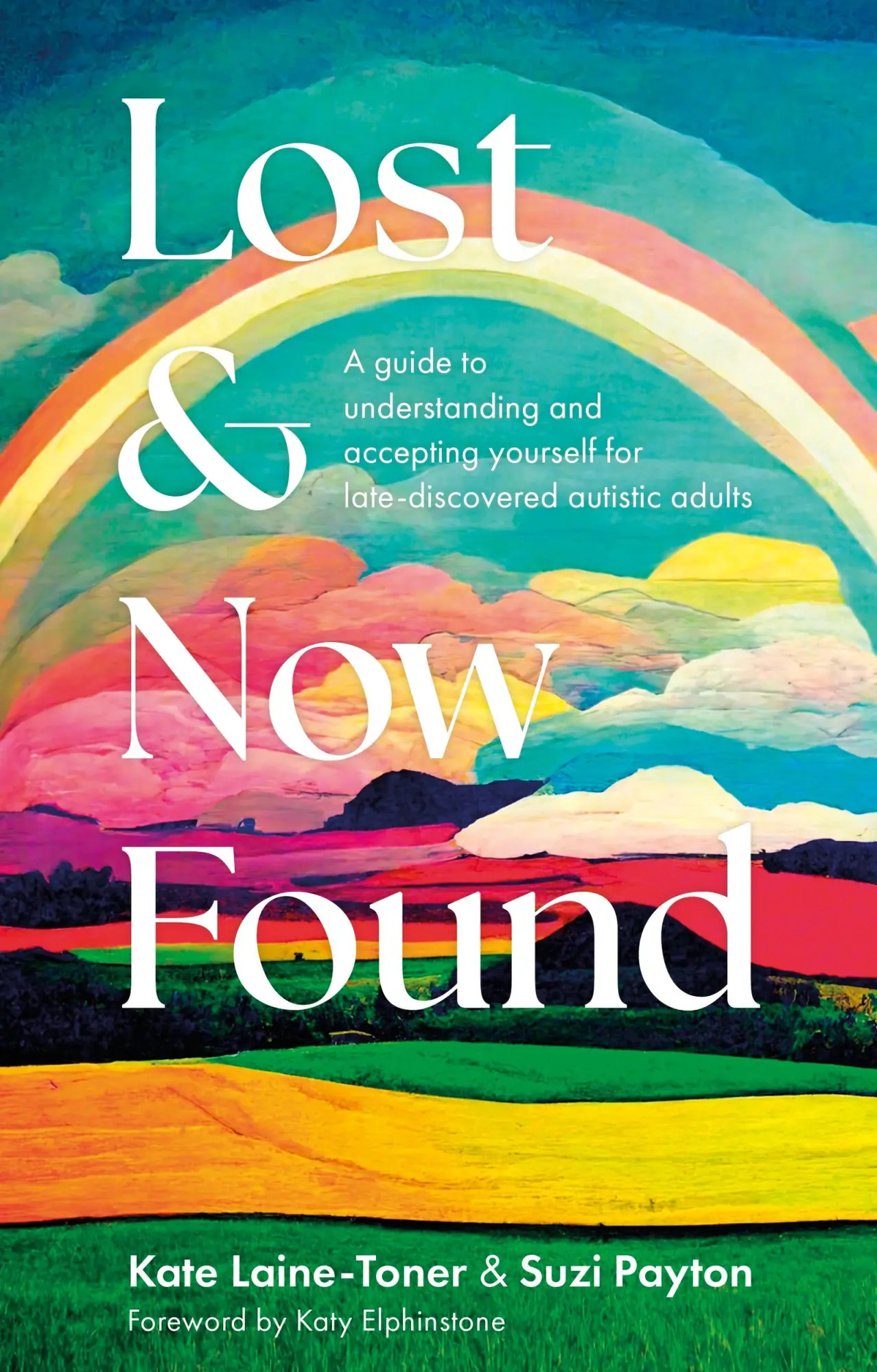 Cover: 9781805011019 | Lost and Now Found | Kate Laine-Toner (u. a.) | Taschenbuch | Englisch